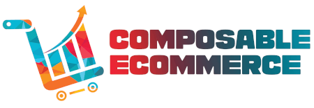 Composable Ecommerce